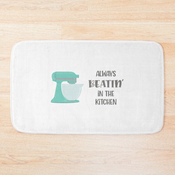 Item preview, Always Beatin’ in the Kitchen (Aqua) designed and sold by epinkb.