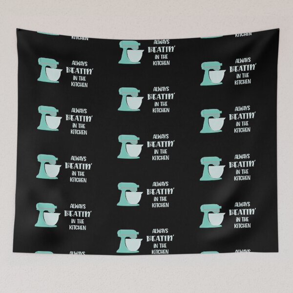 Item preview, Always Beatin’ in the Kitchen (Aqua on Black) designed and sold by epinkb.