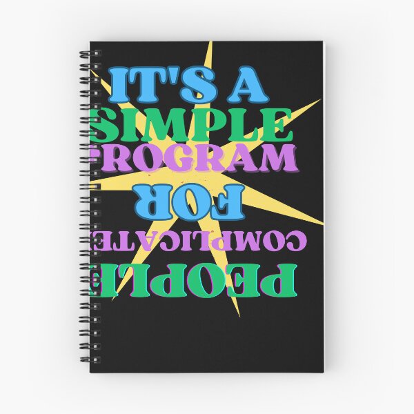 Item preview, It's A Simple Program designed and sold by MiracleROLArt.
