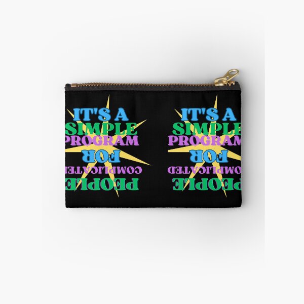 Item preview, It's A Simple Program designed and sold by MiracleROLArt.