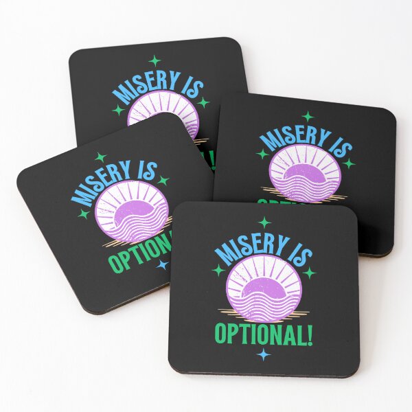 Item preview, Misery Is Optional designed and sold by MiracleROLArt.