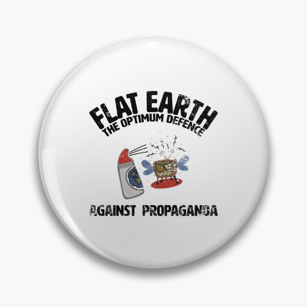 Item preview, FLAT EARTH | DEFENCE AGAINST PROPAGANDA designed and sold by axelle1410.