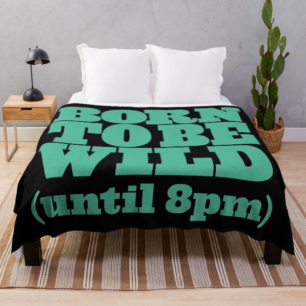 Item preview, Born to be wild (until 8pm) v.8 designed and sold by x1brett.