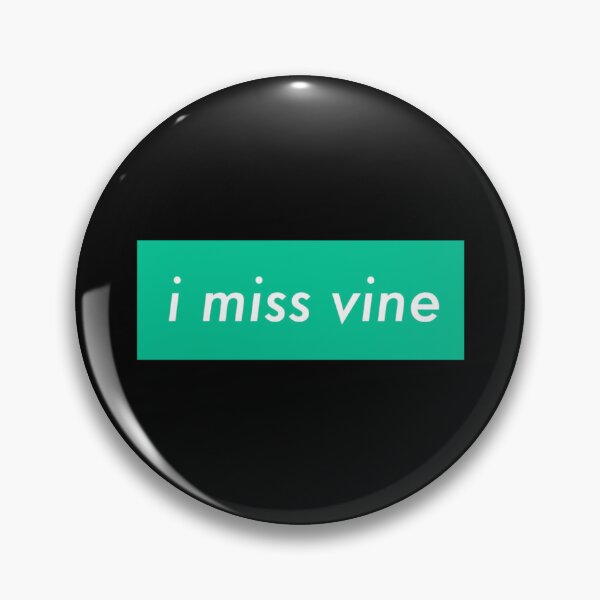 Item preview, i miss vine   designed and sold by gleo22.