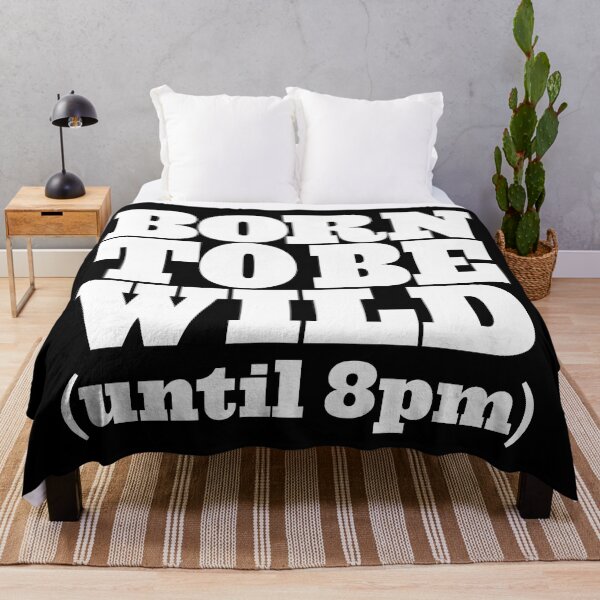 Item preview, Born to be wild (until 8pm) v.9 designed and sold by x1brett.