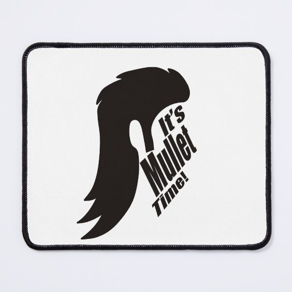 Item preview, It’s Mullet Time designed and sold by MamaMaeFlower.