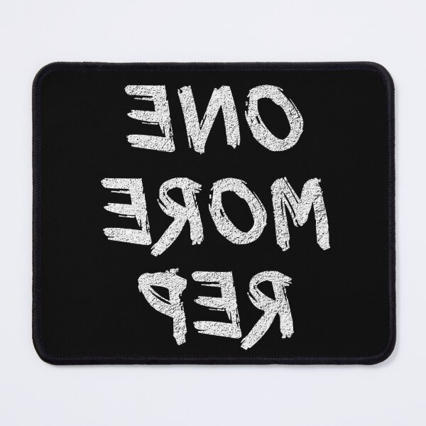 Item preview, One More Rep (White) designed and sold by DrRoger.