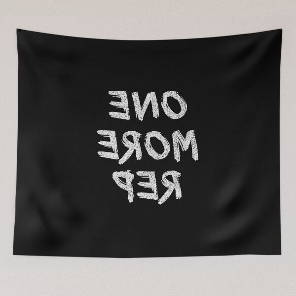 Item preview, One More Rep (White) designed and sold by DrRoger.