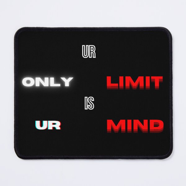 Item preview, Ur Only Limit is ur Mind designed and sold by AstronautPurple.