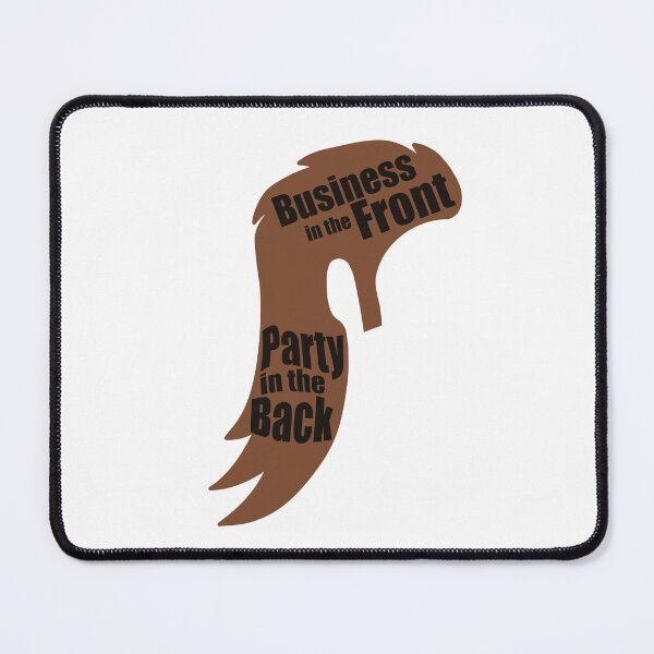 Item preview, Mullet - Business in the Front, Party in the Back (brown black) designed and sold by MamaMaeFlower.