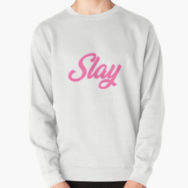Item preview, Slay pink slogan designed and sold by Meganm1.