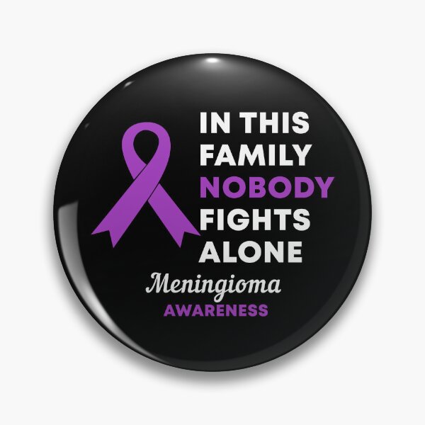 Item preview, In This Family Nobody Fights Alone Meningioma Awareness designed and sold by Color-Sparkle.