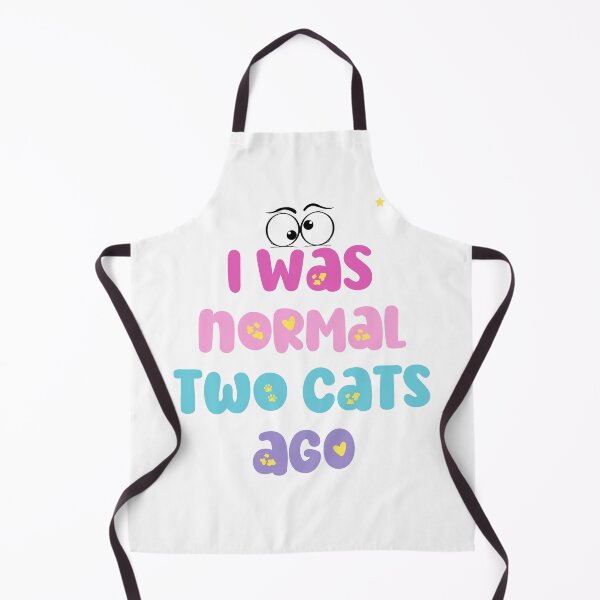 Item preview, I Was Normal Two Cats Ago designed and sold by NBazilenco.