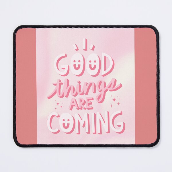 Item preview, Keep your head up and your eyes forward, because the best is yet to come. Good things are just around the corner! ?? designed and sold by Aisyah99azman.