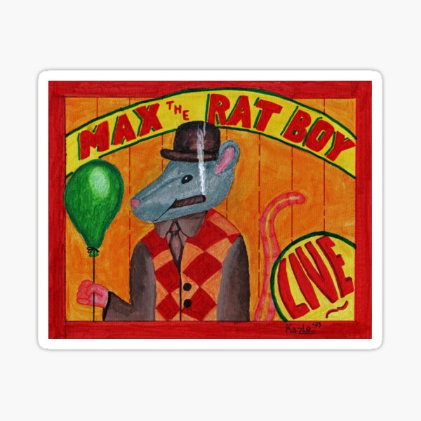 Max the Rat Boy Sideshow Poster Sticker