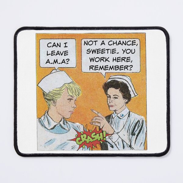 Item preview, Can I Leave A.M.A.? Nurse Humor designed and sold by SSustainable.