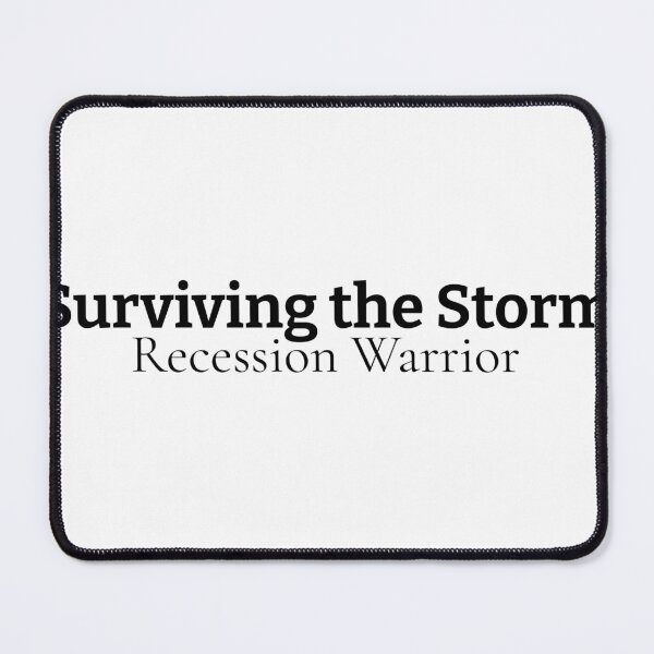 Item preview, Surviving the Storm: Recession Warrior  designed and sold by ElminioBrothers.