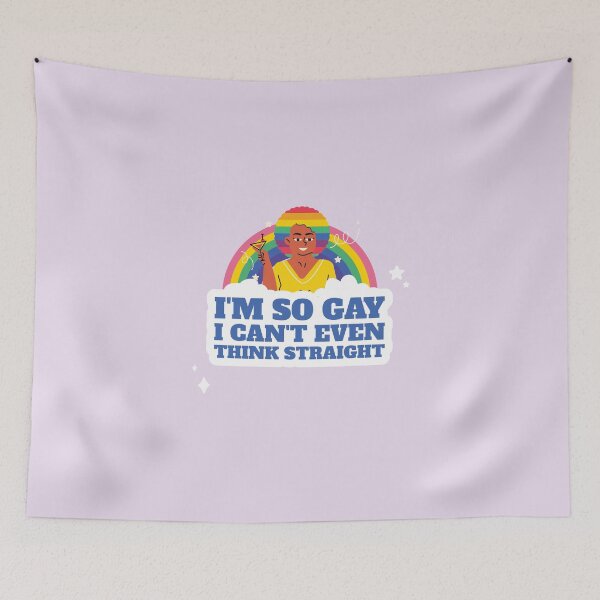 Item preview, I'm So Gay, I Can't Even Think Straight Funny designed and sold by Harmonick-Tees.