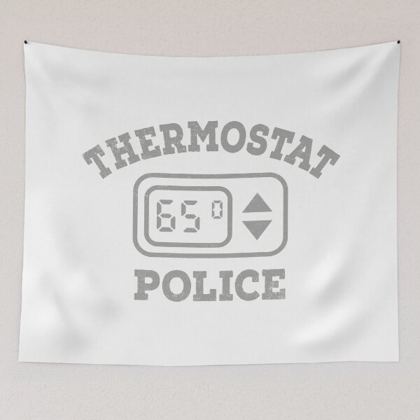 Item preview, Thermostat Police Fathers Day Gift designed and sold by TonySpencer.