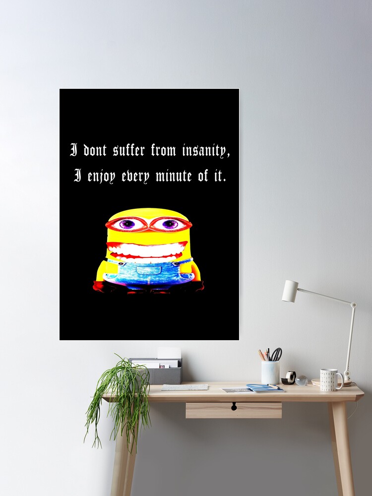 I Don't Suffer From Insanity. Enjoy Every Minute Of It Bra - Buy I Don't  Suffer From Insanity. Enjoy Every Minute Of It Bra online in India