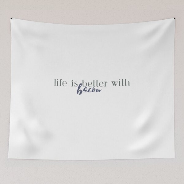 Item preview, Life is Better with Bacon | Bacon Lover | Meat | Funny designed and sold by ShoniwDesigns.