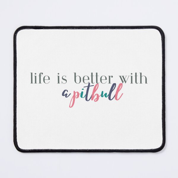 Item preview, Life is Better With a Pittbull | Pitbull Lover | Dog designed and sold by ShoniwDesigns.