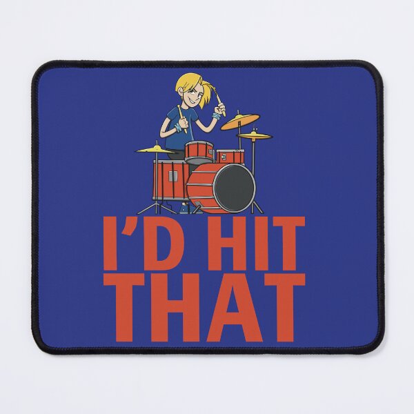 Item preview, I'd Hit That Drummer : Hilarious drummer quote designed and sold by ImaginarStore.