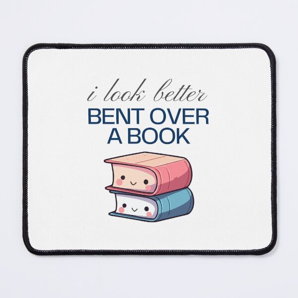 Item preview, I look better bent over a book Essential T-Shirt designed and sold by StoreSB.