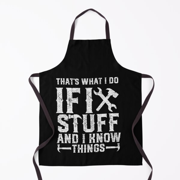 Item preview, That's What I Do I Fix Stuff And I Know Things T-Shirt designed and sold by design-animals.