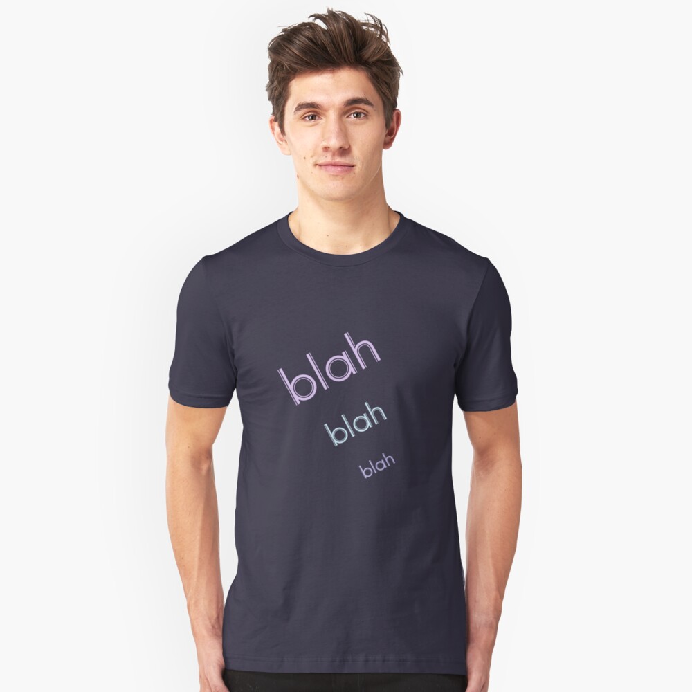 Blah Blah Blah (best on dark) Slim Fit T-Shirt