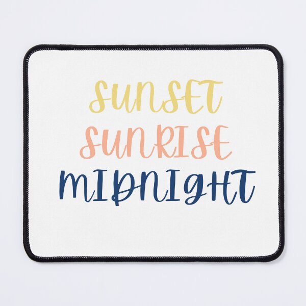 Item preview, Before Sunset Sunrise Midnight designed and sold by PinkStreet.