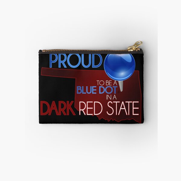 Item preview, Proud to be a Blue Dot in Red State Oklahoma designed and sold by Tammie Dodge.