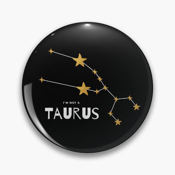 Item preview, I'm not a Taurus [white line] designed and sold by house of luna.