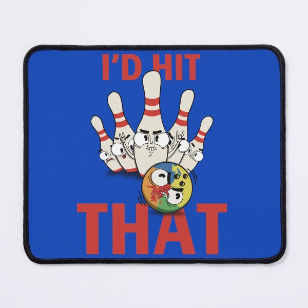 Item preview, I'd hit that bowling : Funny Bowling Player Team designed and sold by ImaginarStore.