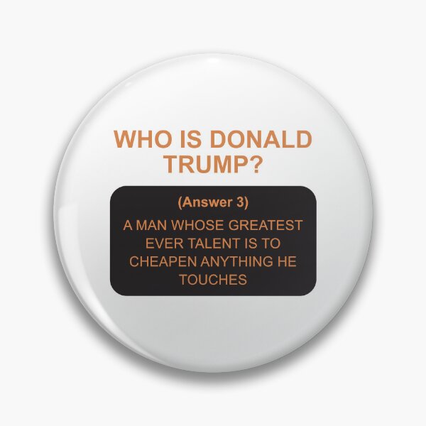 Item preview, Who is Trump: answer 3 designed and sold by Politics-Corner.