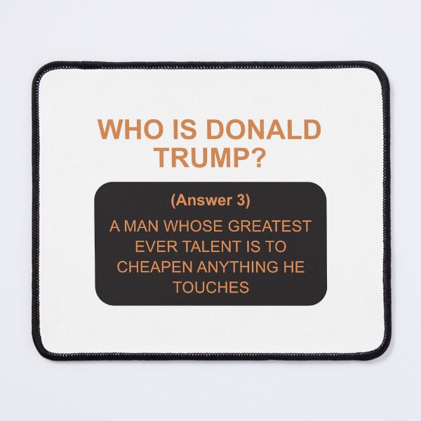 Item preview, Who is Trump: answer 3 designed and sold by Politics-Corner.