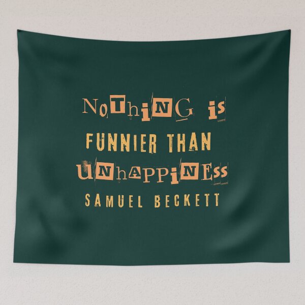 Item preview, Samuel Beckett portrait and quote: Nothing is funnier than unhappiness. designed and sold by artbleed.