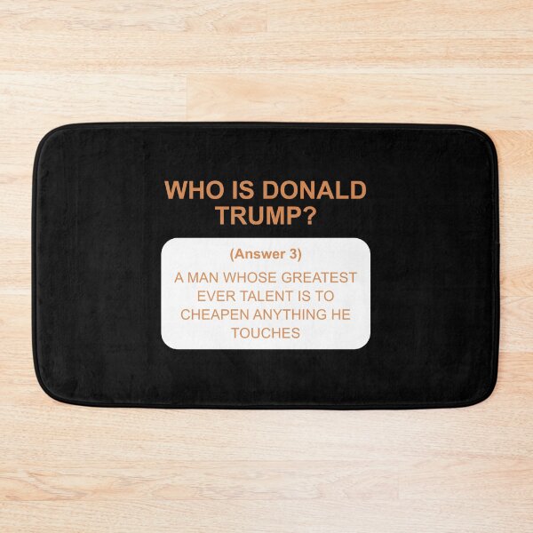 Item preview, Who is Trump: answer 3 white designed and sold by Politics-Corner.