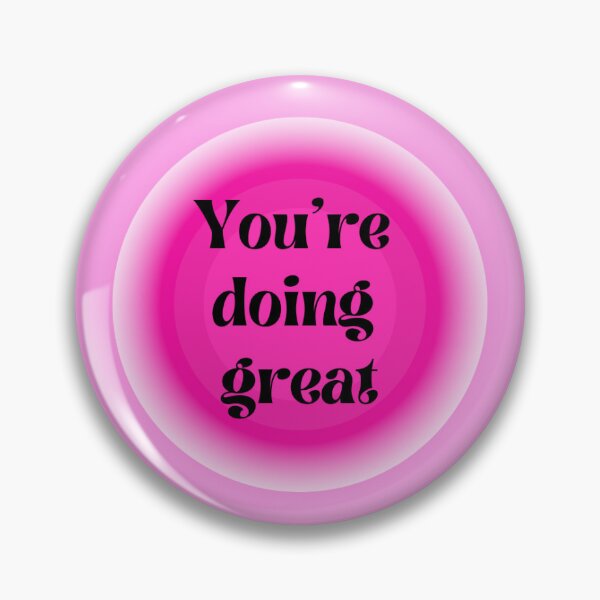 Item preview, pink motivational phrase designed and sold by Rebeca  k.
