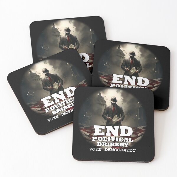 Item preview, End Political Bribery- pro democrac- politica- democrat designed and sold by SiggyZiggy.
