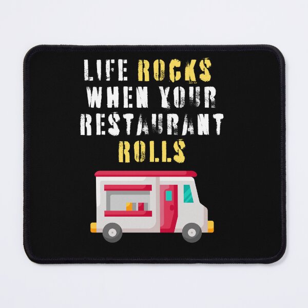 Item preview, Funny Food Truck Life Rocks When Your Restaurant Rolls designed and sold by MagicSD Designs.