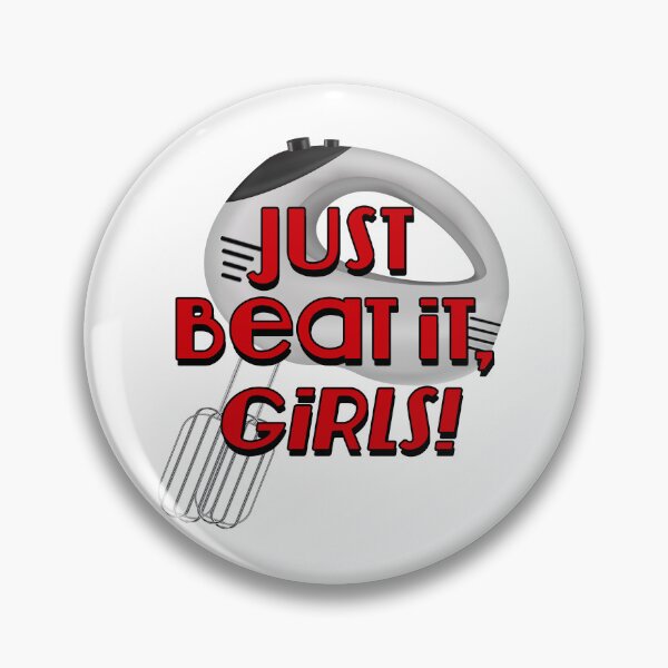 Item preview, Just Beat It, Girls! designed and sold by epinkb.