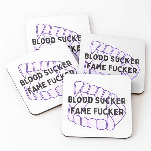 Item preview, Blood Sucker, Fame Fucker designed and sold by judy-m.