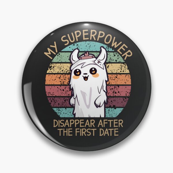 Item preview, My Superpower Disappear After the First Date - Ghost Llama Funny designed and sold by llamahuaska.