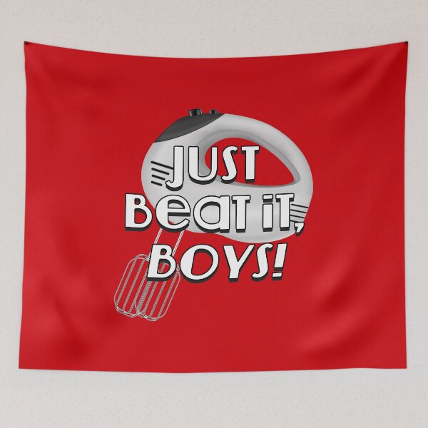 Item preview, Just Beat It, Boys! (on Red) designed and sold by epinkb.