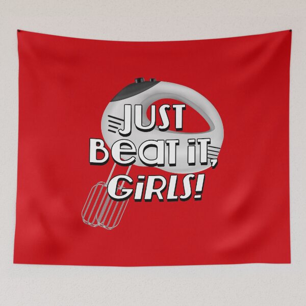 Item preview, Just Beat It, Girls! (on Red) designed and sold by epinkb.