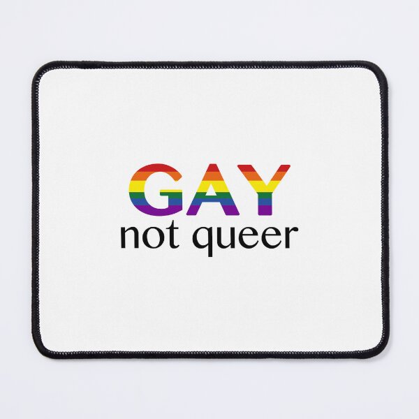 Item preview, Gay Not Queer designed and sold by DontSpeak4Me.