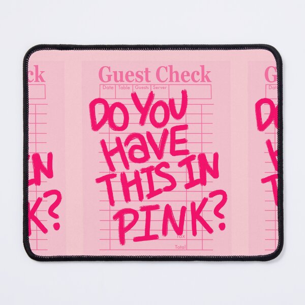 Item preview, Do You Have This In Pink? designed and sold by MaggieEDoodles.