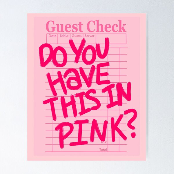 Item preview, Do You Have This In Pink? designed and sold by MaggieEDoodles.