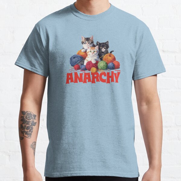 Kittens Are Anarchy T-Shirts for Sale | Redbubble